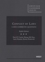 CONFLICT OF LAWS CASES-COMMENTS-QUESTIONS EIGHTH EDITION