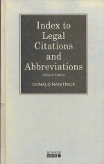 INDEX TO LEGAL CITATIONS AND ABBREVIATIONS SECOND EDITION