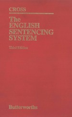 THE ENGLISH SENTENCING SYSTEM THIRD EDITION