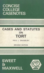 CASES AND STATUTES ON TORT SECOND EDITION