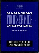 Managing foodservice operations : a systems approach for healthcare and institutions second edition