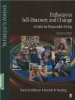 PATHWAYS TO SELF-DISCOVERY AND CHANGR A GUIDE FOR RESPONSIBLE LIVING SECOND EDITION THE PARTICIPANT'