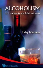 Alcoholism : Its Treatments and Mistreatments