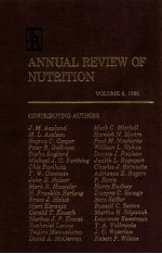 Annual review of nutrition volume 6