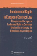 FUNDAMENTAL RIGHTS IN EUROPEAN CONTRACT LAW A COMPARISON OF THE IMPACT OF FUNDAMENTAL RIGHTS ON CON