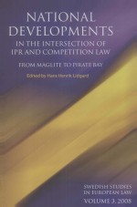 NATIONAL DEVELOPMENTS IN THE INTERSECTION OF IPR AND COMPETITION LAW FROM MAGLITE TO PIRATE BAY