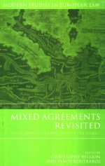 MIXED AGREEMENTS REVISITED THE EU AND ITS MEMBER STATES IN THE WORLD