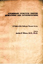 PLMONARY FUNCTION TESTING INDICATIONS AND INTERPRETATIONS