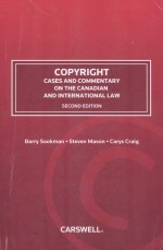 COPYRIGHT CASES AND COMMENTARY ON THE CANADIAN AND INTERNATIONAL LAW SECOND EDITION
