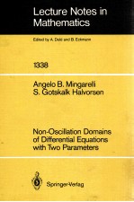 LECTURE NOTES IN MATHEMATICS 1338: NON-OSCILLATION DOMAINS OF DIFFERENTIAL EQUATIONS WITH TWO PARAME
