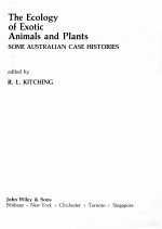 THE ECOLOGY OF EXOTIC ANIMALS AND PLANTS