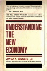 UNDERSTANDING THE NEW ECONOMY