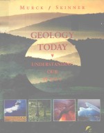 GEOLOGY TODAY UNDERSTANDING OUR PLANET