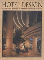 HOTEL DESIGN INTERNATIONAL PORTFOLIO OF THE FINEST CONTEMPORARY DESIGNS