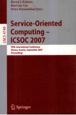 Lecture Notes in Computer Science 4749 Service-Oriented Computing ICSOC 2007 Fifth International Con