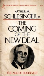THE COMING OF THE NEW DEAL