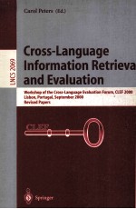 Lecture Notes in Computer Science 2069 Cross-Language Information Retrieval and Evaluation Workshop