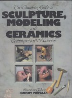 THE COMPLETE GUIDE TO SCULPTURE