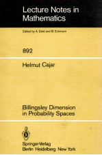 LECTURE NOTES IN MATHEMATICS 892: BILLINGSLEY DIMENSION IN PROBABILITY SPACES