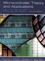 Microcontroller Theory and Applications:HC 12 and S12 Second Edition