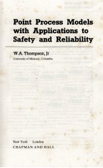 POINT PROCESS MODELS WITH APPLICATIONS TO SAFETY AND RELIABILITY