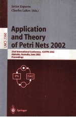 Lecture Notes in Computer Science 2360 Application and Theory of Petri Nets 2002 23rd International