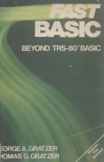FAST BASIC:Beyond TRS-80 TM BASIC