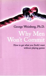WHY MEN WON'T COMMIT