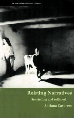 RELATING NARRATIVES Storytelling and Selfhood