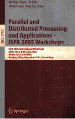 Lecture Notes in Computer Science 3759 Parallel and Distributed Processing and Applications-ISPA 200