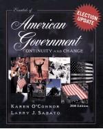 THE ESSENTIALS OF AMERICAN GOVERNMENT 2000 ELECTION UPDATE EDITION
