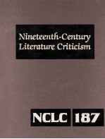 Nineteenth-Century Literature Criticism Volume 187