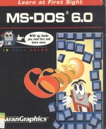 MaranGraphics TM Learn at First Sight MS-DOS 6.0