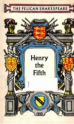 THE LIFE OF KIG HENRY THE FIFTH
