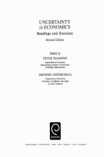 UNCERTAINTY IN ECONOMICS Readings and Exercises Revised Edition