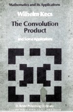 THE CONVOLUTION PRODUCT AND SOME APPLICATIONS