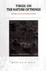 VIRGIL ON THE NATURE OF THINGS The Georgics