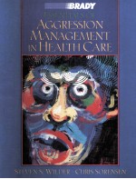ESSENTIALS OF AGGRESSION MANAGEMENT IN HEALTH CARE
