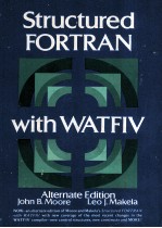 STRUCTURED FORTRAN WITH WATFIV TEXT AND REFERENCE ALTERNATE EDITION