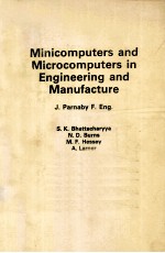 Minicomputers and Microcomputers in Engineering and Manufacture