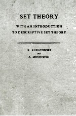 SET THEORY: WITH AN INTRODUCTION TO DESCRIPTIVE SET THEORY