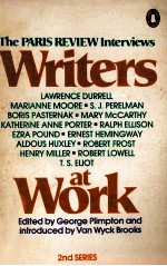 Writers at Work The Paris Review Interviews SECOND SERIES