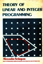 THEORY OF LINEAR AND INTEGER PROGRAMMING