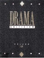 DRAMA CRITICISM VOLUME 17