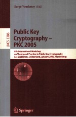 Lecture Notes in Computer Science 3386 Public Key Cryptography-PKC 2005 8th International Workshop o
