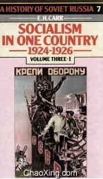 Socialism in One Country 1924-1926 Volume Three-Part I