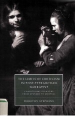 The limits of eroticism in post-Petrarchan narrative Conditional pleasure from Spenser to Marvell