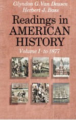 Readings in American History Volume I:To 1877