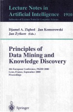 Lecture Notes in Artificial Intelligence 1910 Principles of Data Mining and Knowledge Discovery 4th