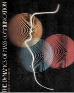 THE DYNAMICS OF MASS COMMUNICATION